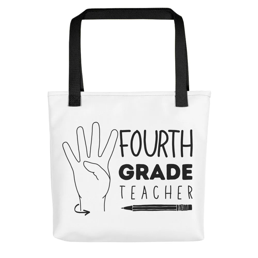 FOURTH GRADE TEACHER Tote Bag