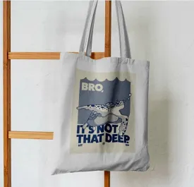 It's Not That Deep Abstract Tote Bag